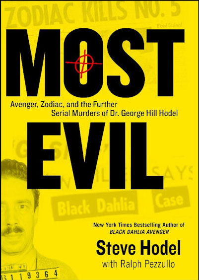 Book Cover: Most Evil written by author Steve Hodel